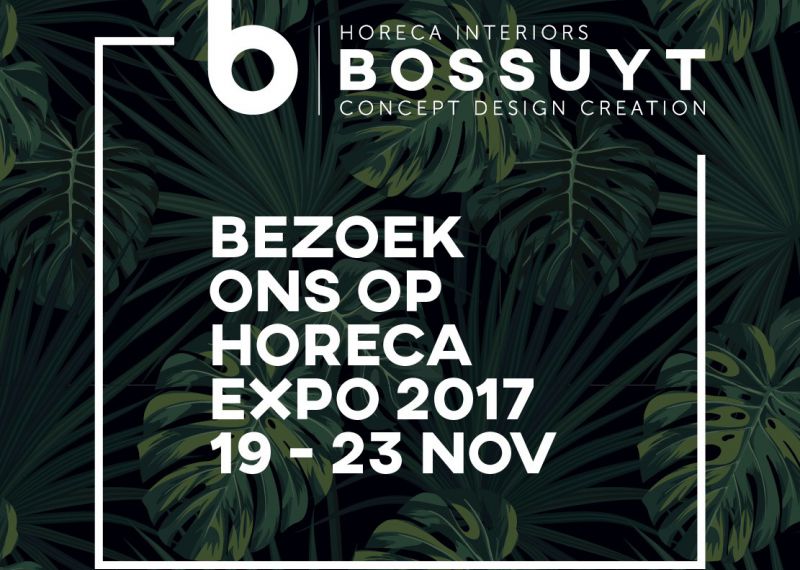 Bezoek Bossuyt Horeca Interiors op Horeca Expo